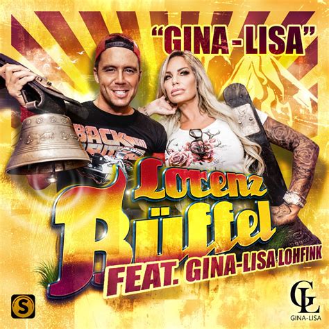 gina lisa lohfink|Lorenz Büffel feat. Gina.